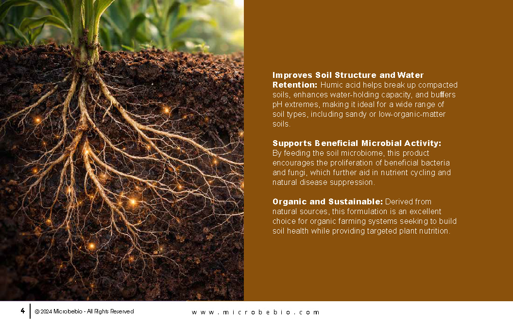 MicrobeBio Vigor Boost is a powerful, organic soil amendment and plant vigor enhancer formulated with water-soluble humic acid (1-0- 0.3 NPK) and premium soymeal. This unique blend delivers a gentle nitrogen boost while significantly improving soil health and plant performance.